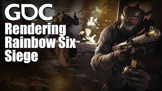 Rendering Rainbow Six Siege
