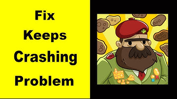 Fix Adventure Communist App Keeps Crashing | Fix Adventure Communist App Keeps Freezing | PSA 24