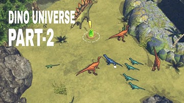 Dinosaur Universe -Gameplay Walkthrough Part 2   Dino Adventure,Dino Game-Android Gameplay