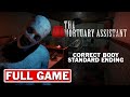 The Mortuary Assistant Full Game Walkthrough Standard Ending Gameplay Complete Game No Commentary