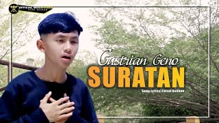 Gustrian Geno - Suratan (Official Music Video)