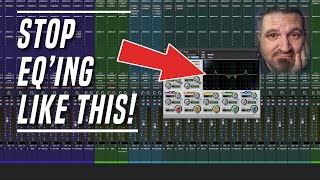 Don&#39;t Make This EQ Mistake - You’re Doing It Wrong