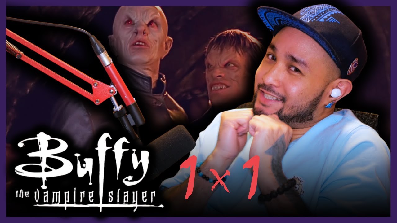 BUFFY THE VAMPIRE SLAYER Reaction | 1x1 | Welcome to the Hellmouth