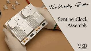 Weekly Buffer Sentinel Clock Assembly
