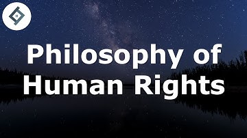Philosophy of Human Rights - An Introduction