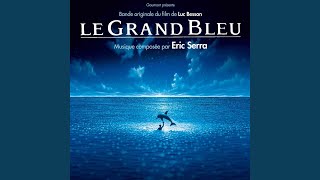 The Big Blue (Ouverture) - Eric Serra