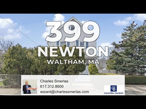 399 Newton Street, Waltham, MA home video tour