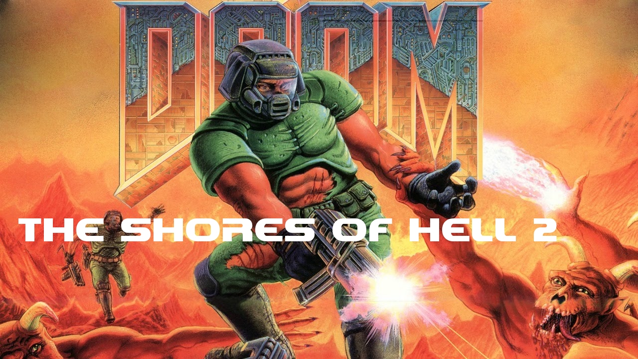 The Ultimate Doom - The Shores of Hell - E2M3, E2M4 - YouTube
