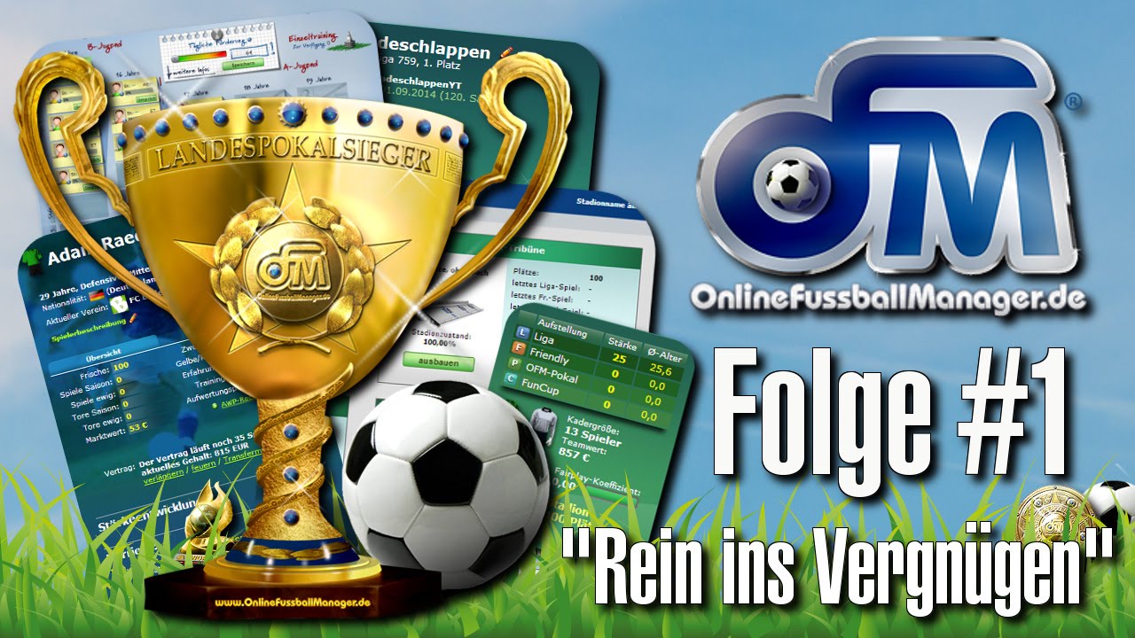 ONLINE FUSSBALL MANAGER HD #1 - Rein ins Vergnügen Lets Play OFM
