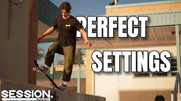 Session Skate Sim But You Have The Perfect Settings…