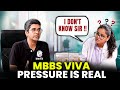 MBBS VIVA Disaster? | Watch What Really Happened!