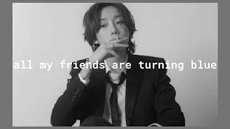 løren - all my friends are turning blue (slowed + reverb) løren - all my friends are turning blue (slowed + reverb)