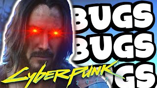 Cyberpunk 2077 - Welcome to Bug City!
