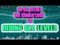 Top 10 American cities we could lose to rising sea levels