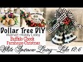 3 DIY DOLLAR TREE • WALMART • BUFFALO CHECK FARMHOUSE CHRISTMAS DECOR