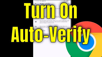 How to Turn On the Auto-Verify on Your Chrome App [Guide]