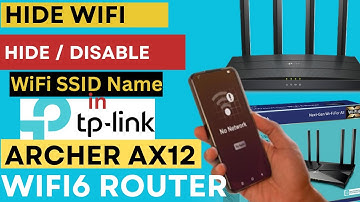 Hide or Disable WiFi SSID Name in TP-Link Archer AX12 WiFi6 Router | Hide WiFi Name in Archer Ac1500
