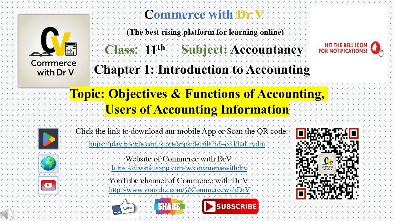 Objectives & Functions of Accounting, Users of Accounting Information |11th Accountancy ||29May25