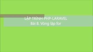 PHP: Bài 8. Vòng lặp for | V1Study.com