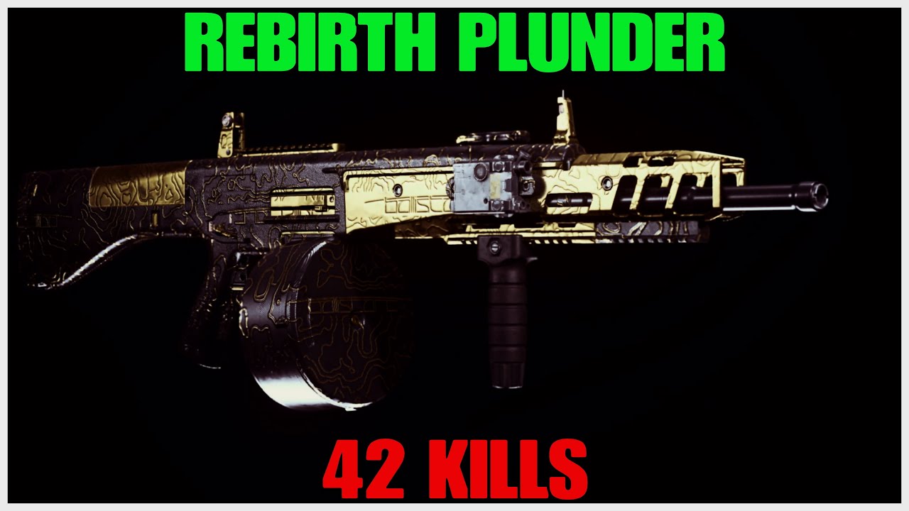 42 Kills On Rebirth Blood Money Plunder Insane Jak 12 Action