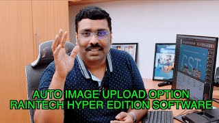 Auto Image upload option Raintech Hyper Edition software call Yes