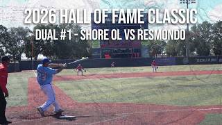 Dual 1 - Loser's Final - Shore OL vs Resmondo - 2026 Hall of Fame Classic