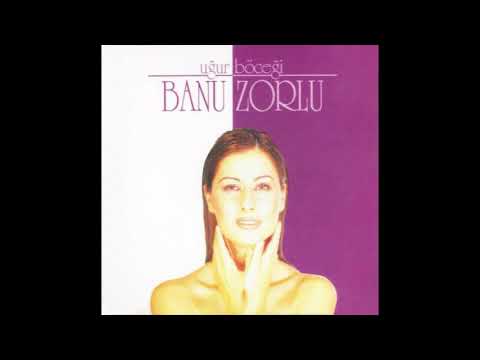 Banu Zorlu - Sensin