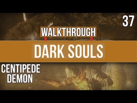 Vídeo: Dark Souls - Estratégia Do Chefe Centipede Demon