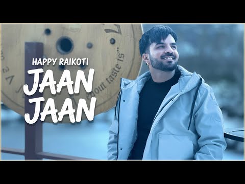 Jaan Jaan : Happy Raikoti | HD Video | Jasmine Bhasin | Latest Punjabi Song 2025 | TRENDING MEDIA |