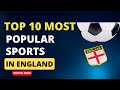 Top 10 most popular sports in england 2024