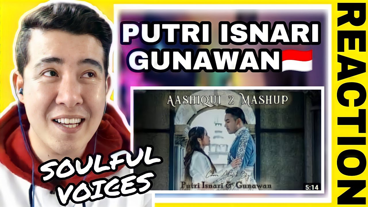 [FIRST TIME REACTION] Putri Isnari ft Gunawan | AASHIQUI 2 MASHUP  | (COVER INDIA)