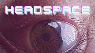 Vignette de la vidéo "Headspace | An Original Song"