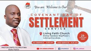 LFC LOKOJA STREAM| COVENANT DAY OF SETTLEMENT SERVICE| 29TH, AUGUST 2021|