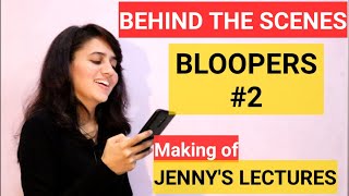 Funny Bloopers | Making of  | Jennys Lectures