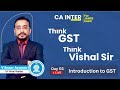 Demo lec 03 introduction to gst  ca inter gst  icai new pattern regular batch  ca vishal bhattad