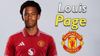 Louis Page ● Cible De Transfert De Manchester United 2026 🔴🏴󠁧󠁢󠁥󠁮󠁧󠁿 Meilleurs Gestes Techniques, T...