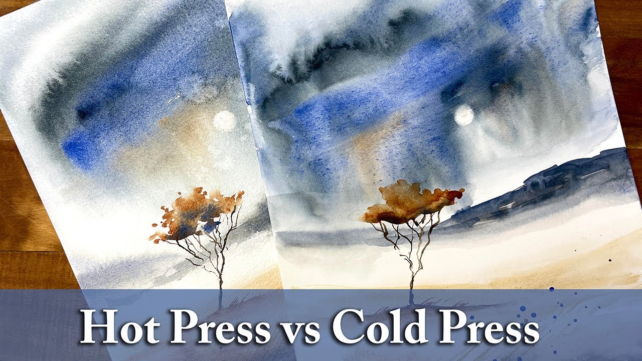 Difference Between Hot Press and Cold Press Watercolor Paper – You're here  for the art?