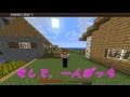 【たこらいす】ほのぼのマイクラゆっくり実況 ＰＡＲＴ７　【マインクラフト】