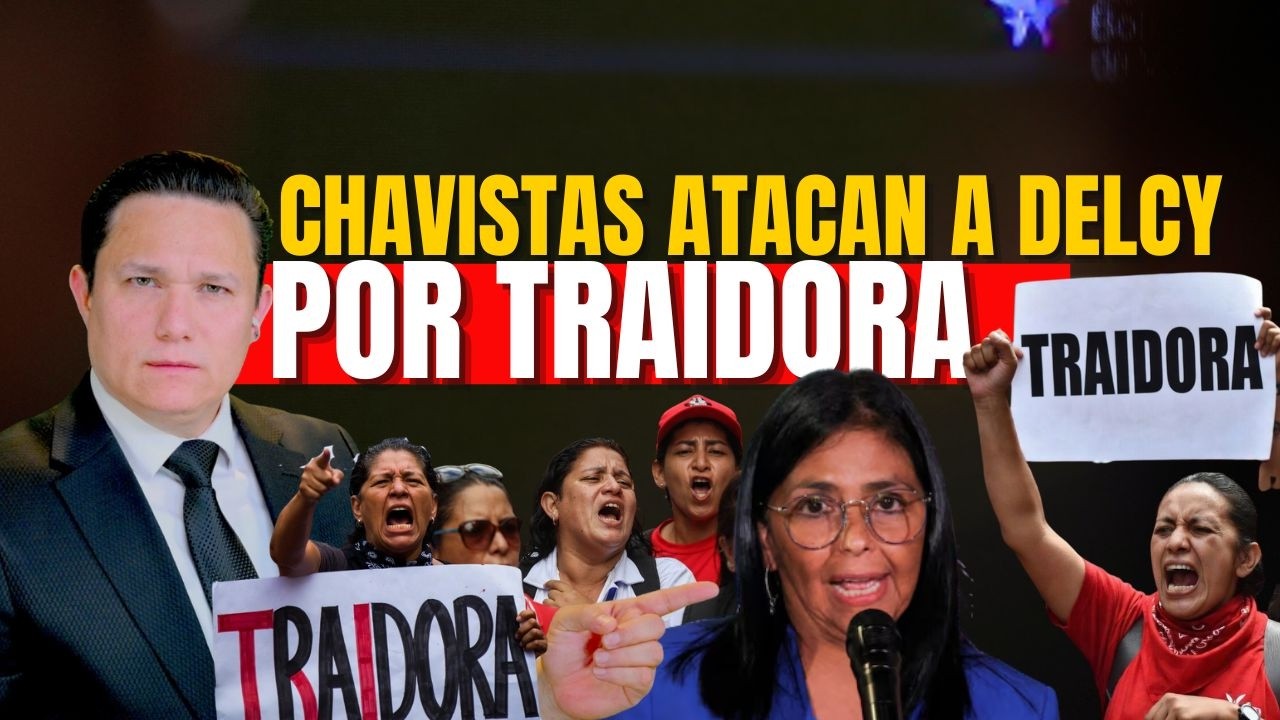 PARTIDARIOS CHAVISTAS ATACAN A DELCY POR TRAICIONAR A MADURO