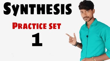 Synthesis of Sentences | Practice set | By using Participle