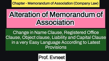 Alteration of Memorandum of Association in Company Law| CA Foundation | B.com | BBA