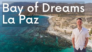 Bay of Dreams in La Paz