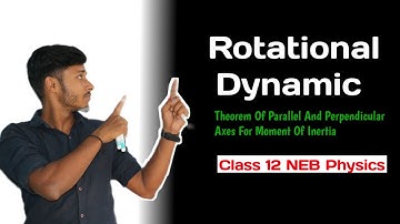 Theorem of Parallel and Perpendicular Axes For Moment Of Inertia || Tuition Master
