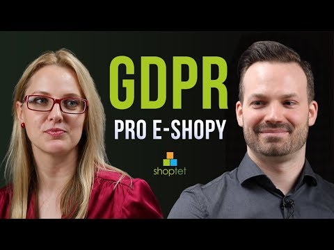 GDPR PRO E-SHOPY – Shoptet.TV (20. díl)