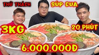 3 Chàng Trai Team Mập Food Thử Thách Tô Súp Cua Khổng Lồ 3Kg Trong 20Phút Nhận Thưởng 6.000.000Đ