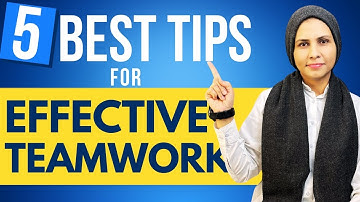 5 Tips for Effective Teamwork #effectiveteamwork