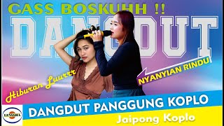 NYANYIAN RINDU - DANGDUT JAIPONG KOPLO HITS 2023 @gembotpro8779 Dangdut Panggung