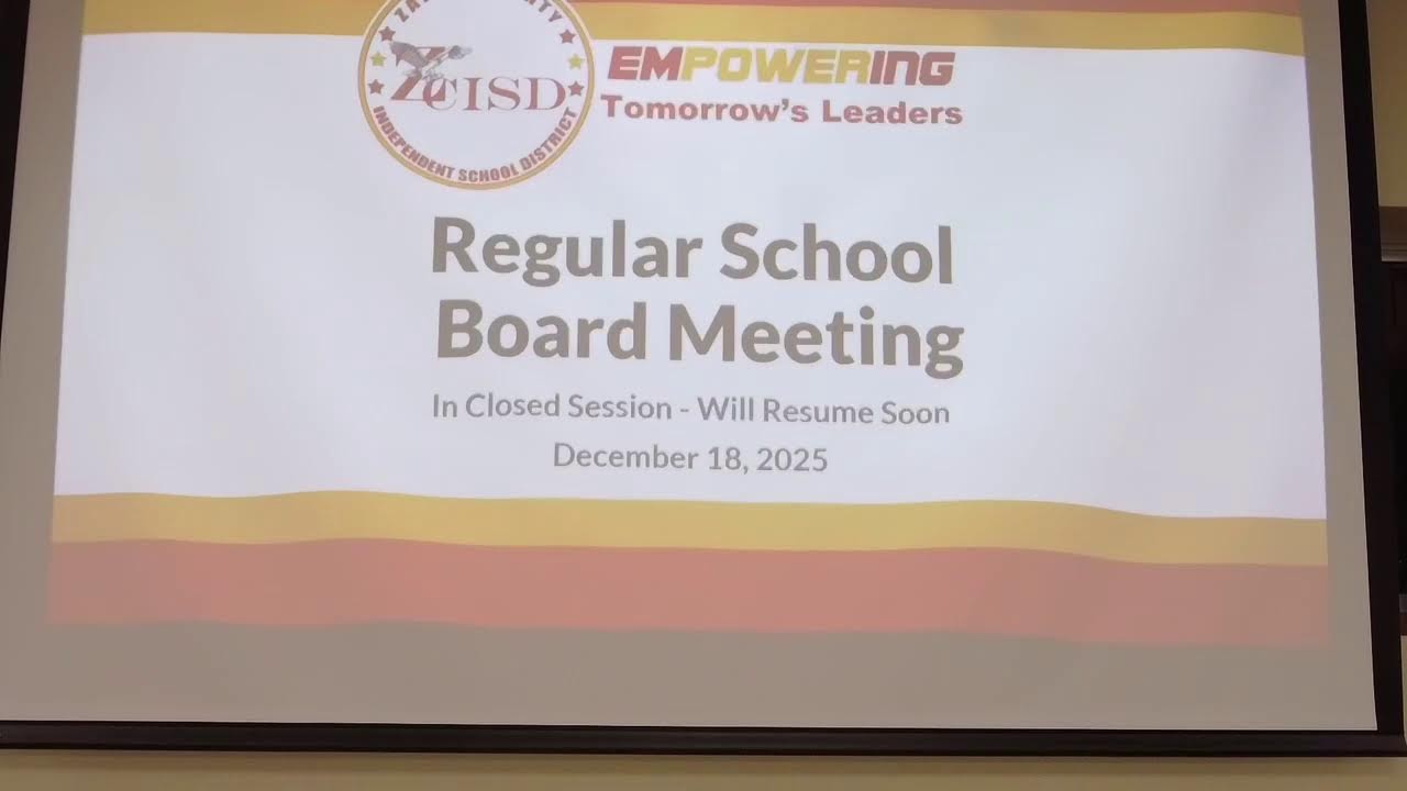 ZCISD Regular School Board Meeting, December 18, 2025