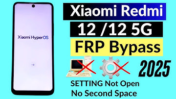 Redmi 12 | 5G FRP Bypass Without Pc 2025 | Xiaomi 12 5g HyperOs 2.0 Google Account Bypass Android 15