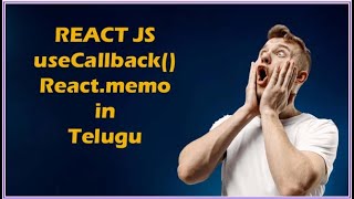 REACT JS  useCallBack and React.memo TELUGU TUTORIALS KKCC INFO SYSTEMS